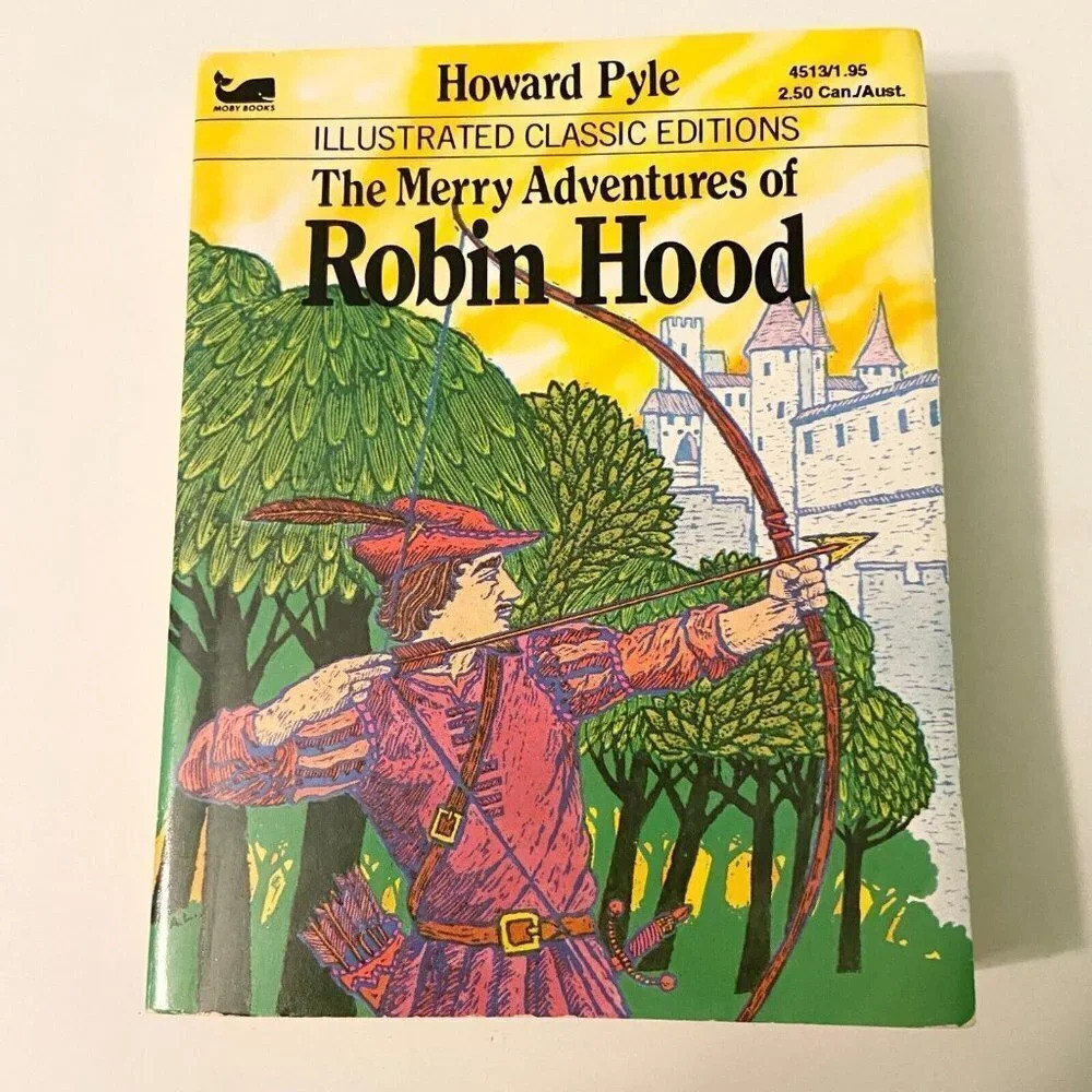 Vintage 1979 The Merry Adventures Of Robin Hood Illustrated Classic Edition Moby
